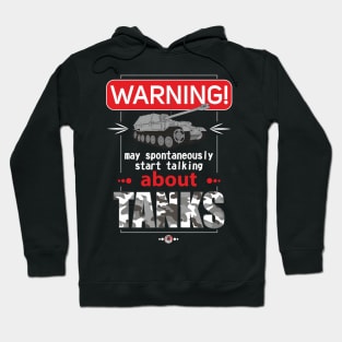 Ferdinand Warning may spontaneously start talking about tanks Hoodie